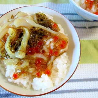 めかぶとイカイクラの丼